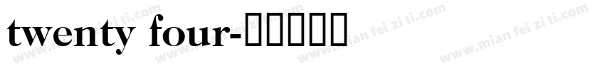 twenty four字体转换
